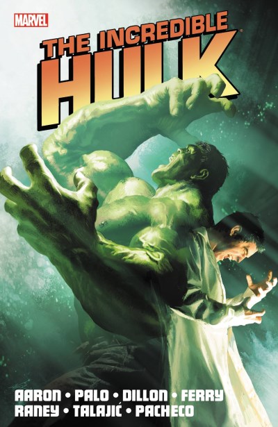 Jason Aaron/Incredible Hulk by Jason Aaron - Volume 2
